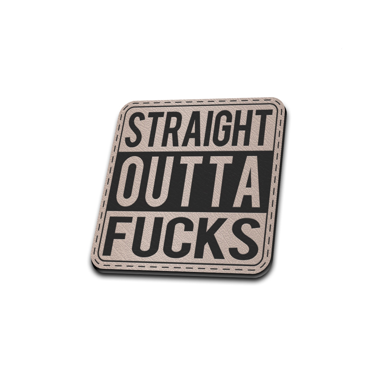 Straight Outta F***s - American Bison Design Co. - funny, Iron, Leather, On, outta, Patch, Pre made, Premade, straight
