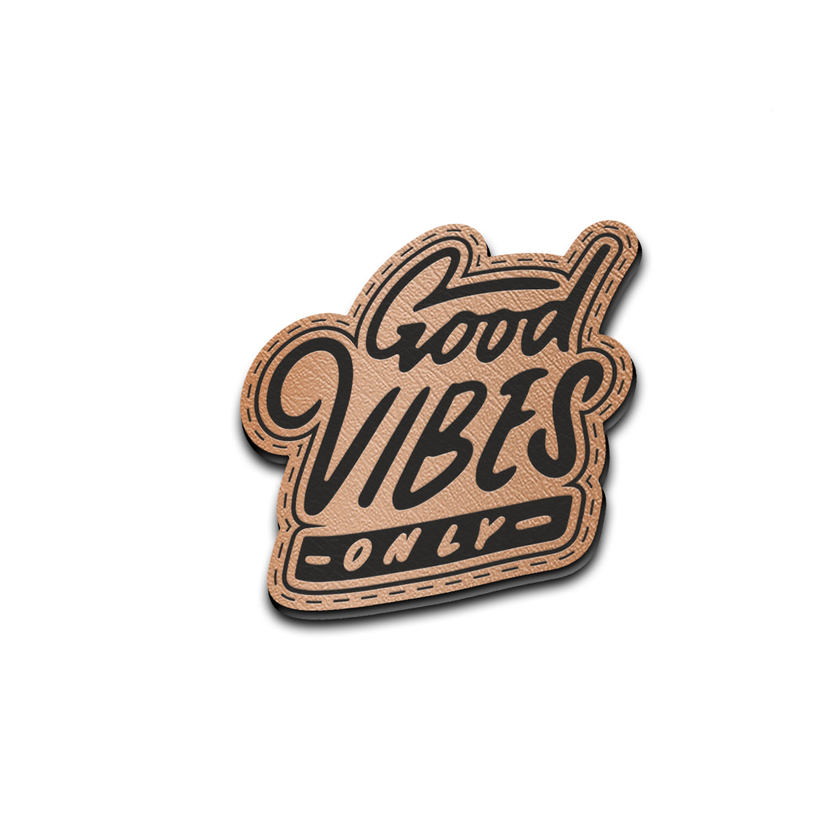 Good Vibes Only - American Bison Design Co. - funny, good, Iron, Leather, On, Patch, patrol, Pre made, Premade, vibes