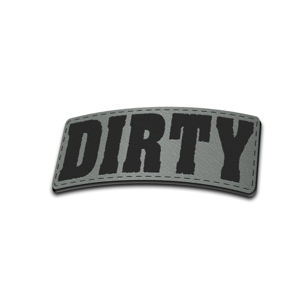 DIRTY - American Bison Design Co. - DIRTY, funny, hand, Iron, Leather, On, Patch, Pre made, Premade