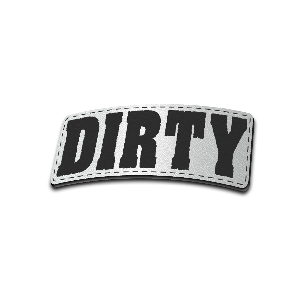 DIRTY - American Bison Design Co. - DIRTY, funny, hand, Iron, Leather, On, Patch, Pre made, Premade