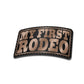 My First Rodeo - American Bison Design Co. - first, Iron, Leather, On, Patch, Pre made, Premade, rodeo