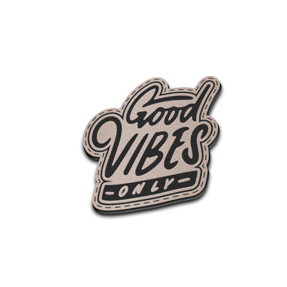 Good Vibes Only Patch
